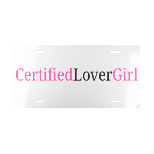 Certified Lover Girl Vanity Plate