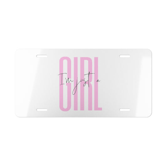 I’m Just A Girl Vanity Plate